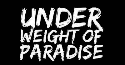 logo Under Weight Of Paradise